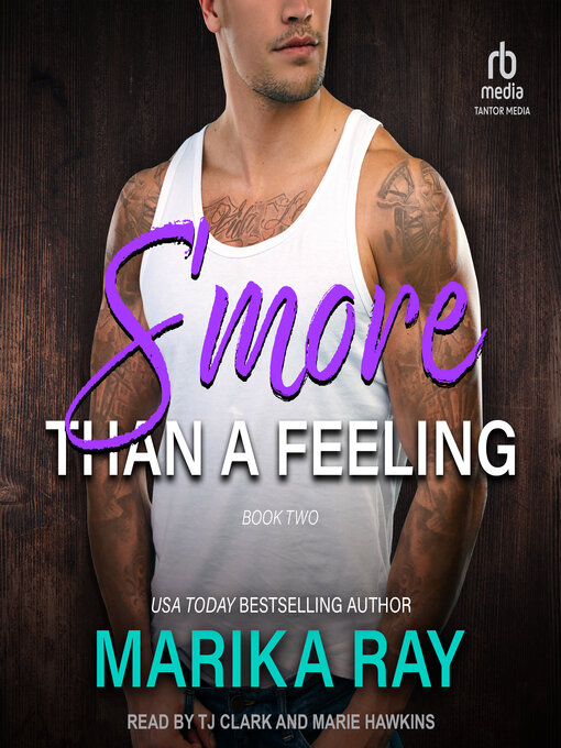 Title details for S'more Than a Feeling by Marika Ray - Available